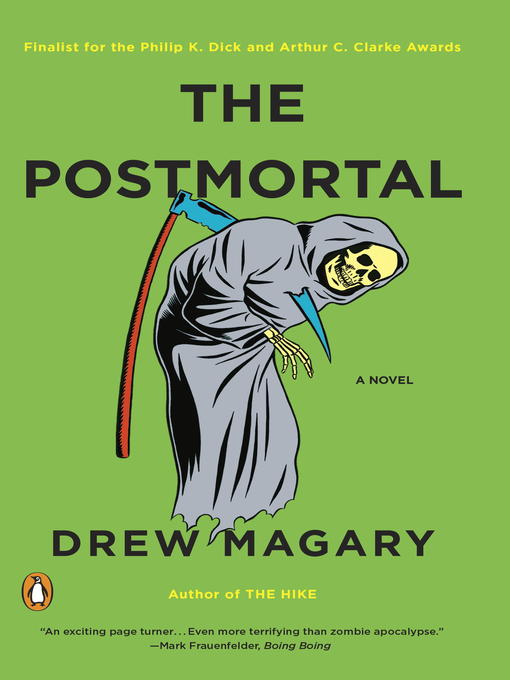 Title details for The Postmortal by Drew Magary - Wait list